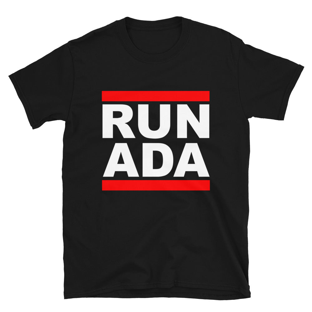 RUN ADA Unisex T-Shirt