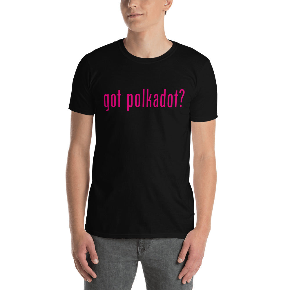 got polkadot Unisex T-Shirt