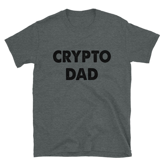 Crypto Dad Unisex T-Shirt