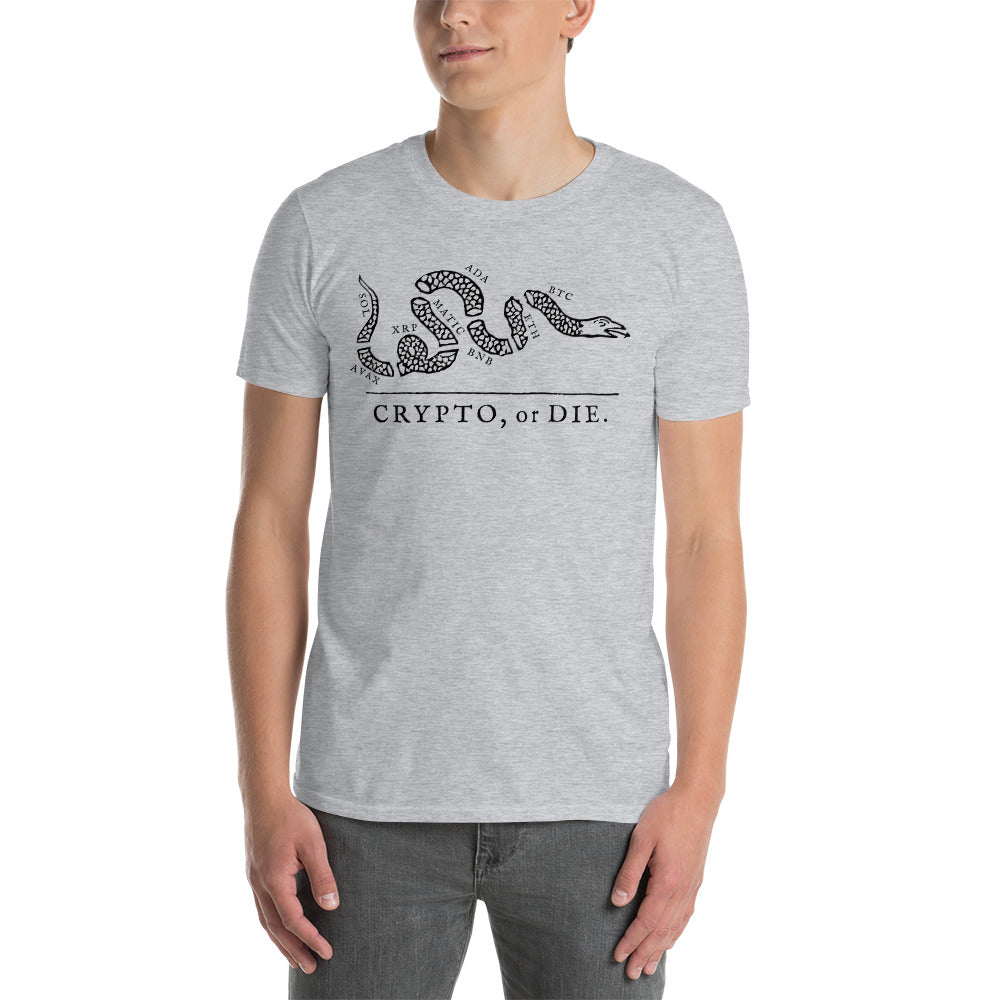 CRYPTO OR DIE Unisex T-Shirt