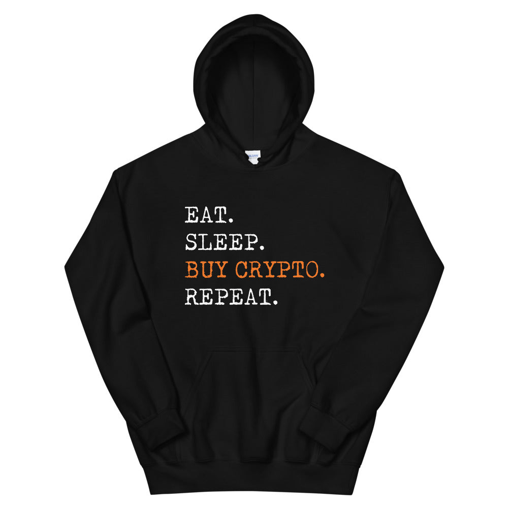 Eat Sleep Buy Crypto Unisex Hoodie