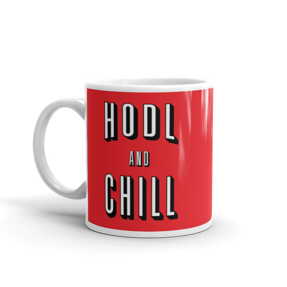 Hodl And Chill glossy mug